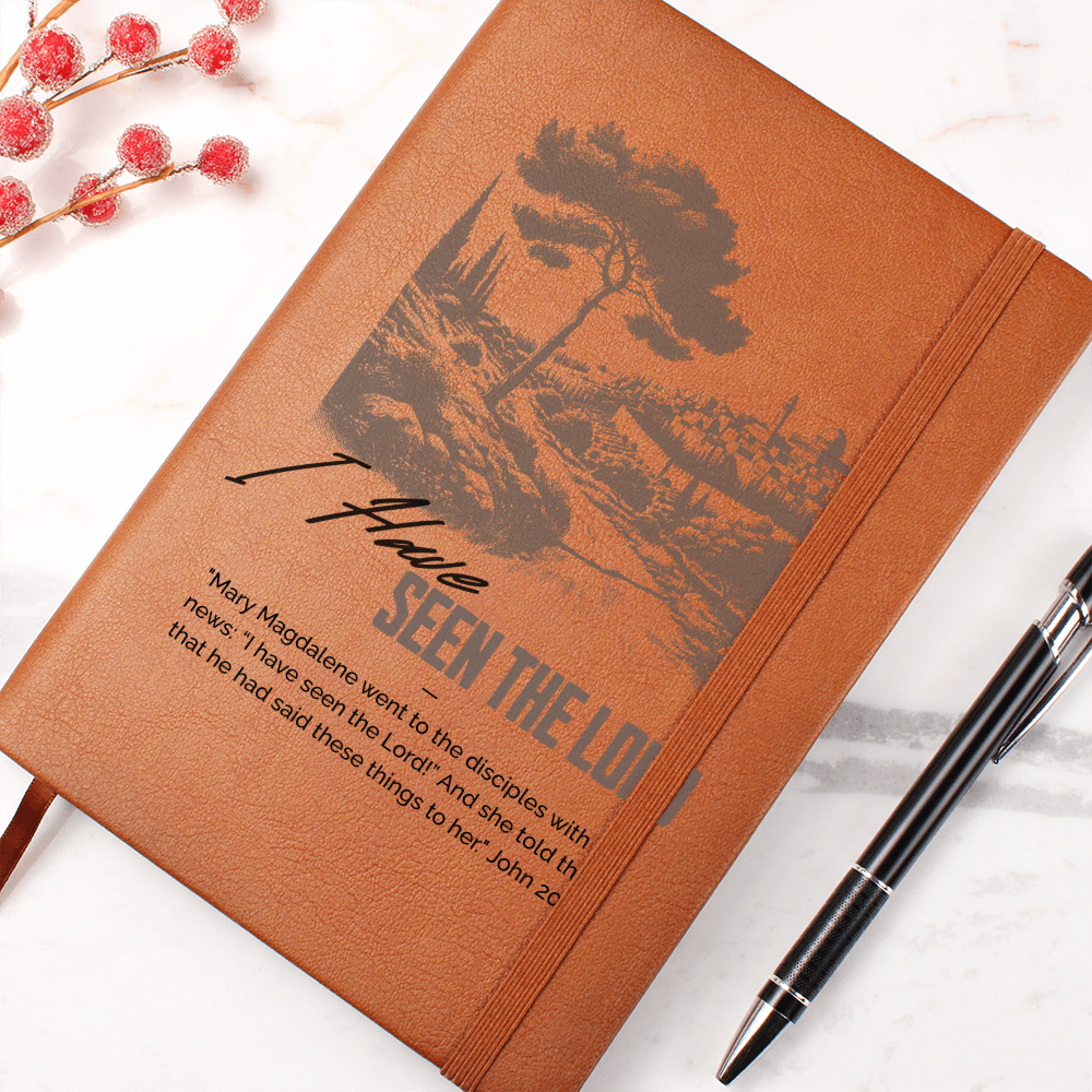 "I've Seen the Lord" – Premium Leather Journal for Faith & Reflection - FREE Shipping
