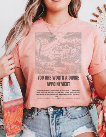 "Divine Appointment" Christian T-Shirt | Woman at the Well | John 4:13-26 Bible Verse Shirt for Women