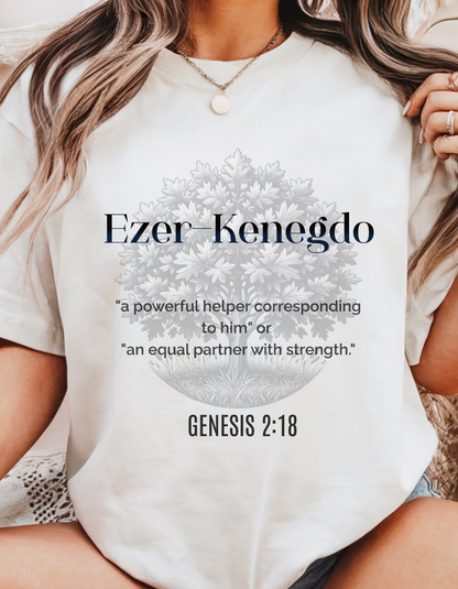 "Ezer Kenegdo" Christian Women’s T-Shirt | Genesis 2:18 | Biblical Strength & Purpose Tee