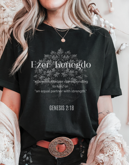 "Ezer Kenegdo" Christian Women’s T-Shirt | Genesis 2:18 | Biblical Strength & Purpose Tee