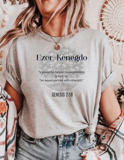 "Ezer Kenegdo" Christian Women’s T-Shirt | Genesis 2:18 | Biblical Strength & Purpose Tee