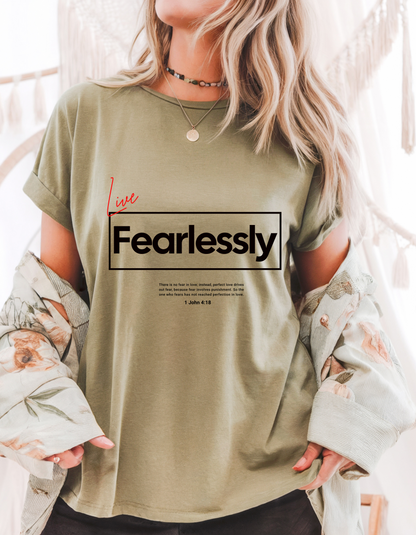 "Live Fearlessly" Christian T-Shirt | 1 John 4:18 | Faith Over Fear Bible Verse Tee for Women