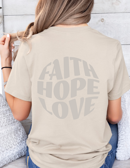 "Faith, Hope, Love" Christian T-Shirt | 1 Corinthians 13:13 | Inspirational Women's Tee