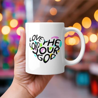 Love the Lord Your God" Christian Mug | Heart Design | Faith-Based Coffee Cup 11oz