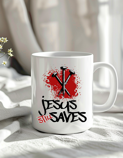 Jesus Still Saves Coffee Mug – Christian Faith-Based Mug 11oz
