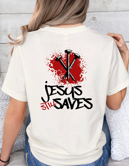 "Jesus Still Saves" Women's Christian T-Shirt – Faith-Inspired Premium Tee