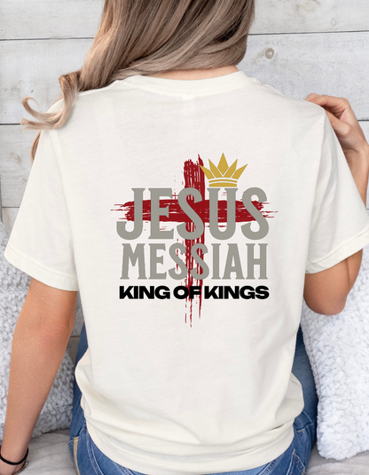 Jesus Messiah King of Kings Christian T-Shirt – Faith-Based Women’s Tee