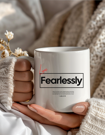 "Live Fearlessly" Christian Coffee Mug – 11oz White Ceramic, Bible Verse 1 John 4:18, Inspirational Gift 11oz