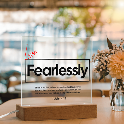 Live Fearlessly Acrylic Plaque – 1 John 4:18 Christian Wall Art - FREE Shipping