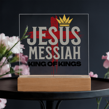 Jesus Messiah Acrylic Plaque – Christian Home Décor - King of Kings - FREE Shipping