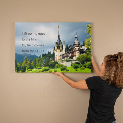 Psalm 121 Wall Art – “I Lift Up My Eyes to the Hills” Canvas | Original Romania Castle Photography | Christian Scripture Print- FREE Shipping