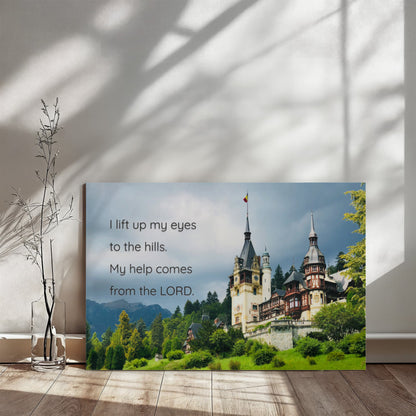 Psalm 121 Wall Art – “I Lift Up My Eyes to the Hills” Canvas | Original Romania Castle Photography | Christian Scripture Print- FREE Shipping